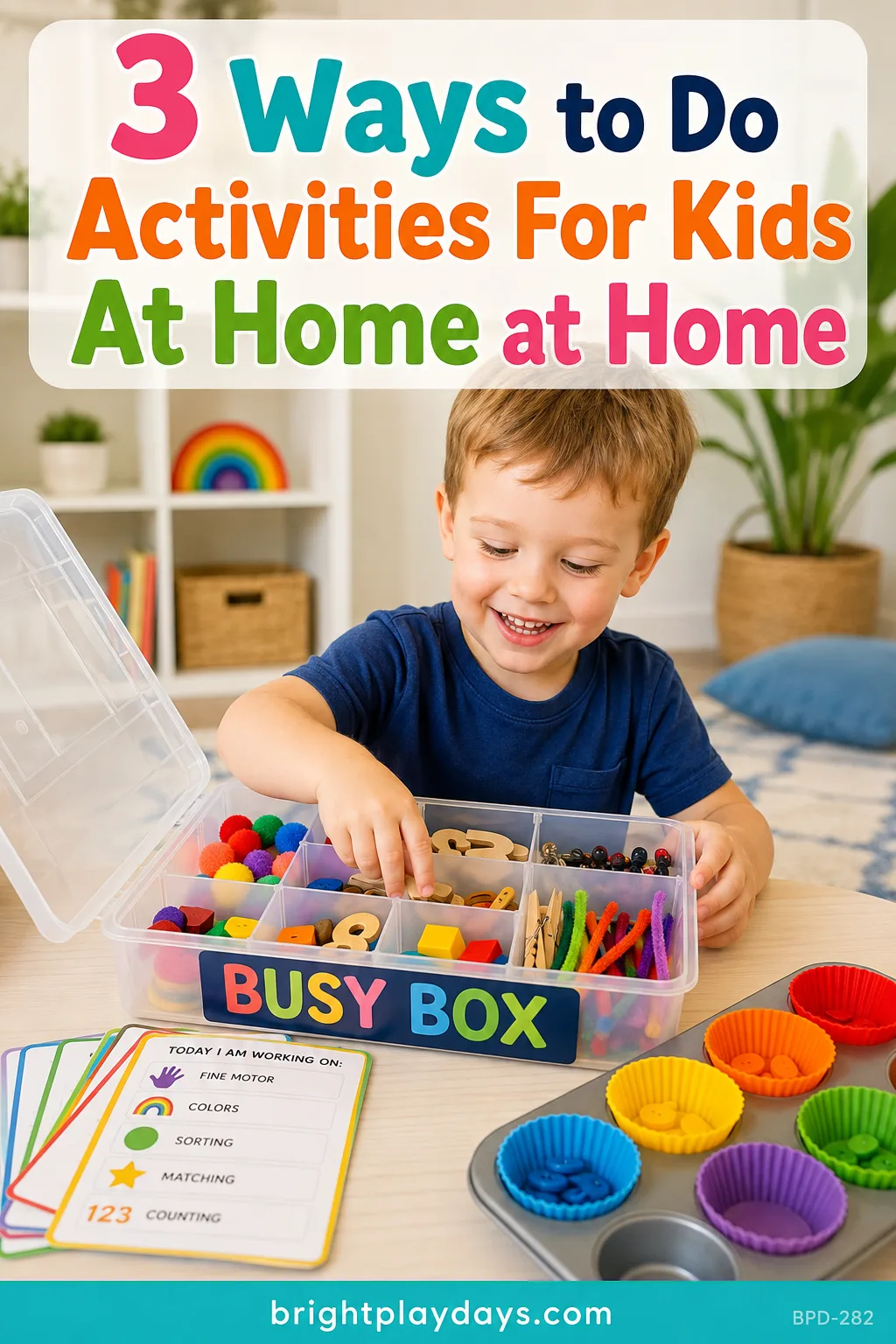 An activity a child can do on their own